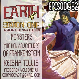 Earth Station One Episode 52