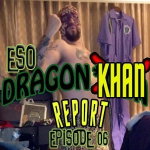 ESO Dragon*Con Khan Report Episode 6: After Con
