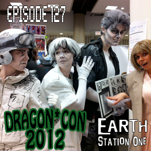 Earth Station One Episode 127: ESO Invades Dragon*Con 2012