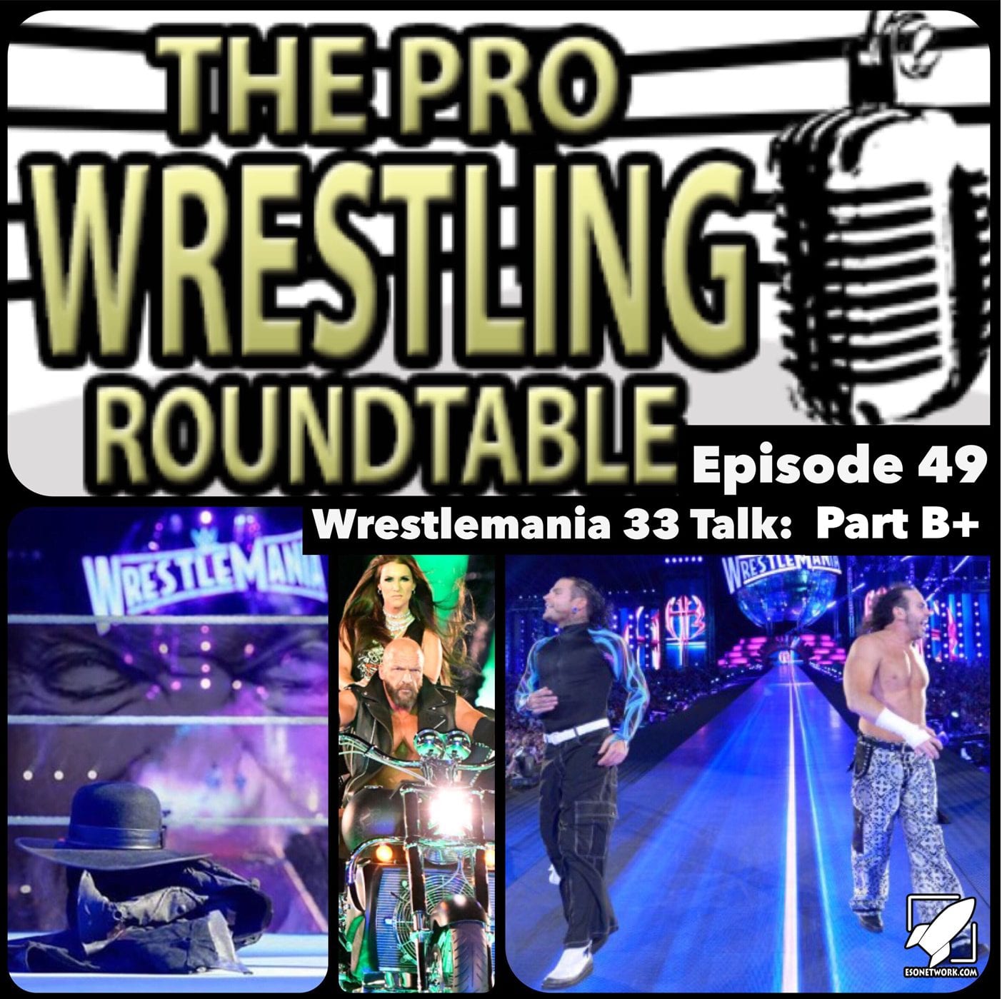 Pro Wrestling Roundtable Ep 49 B+