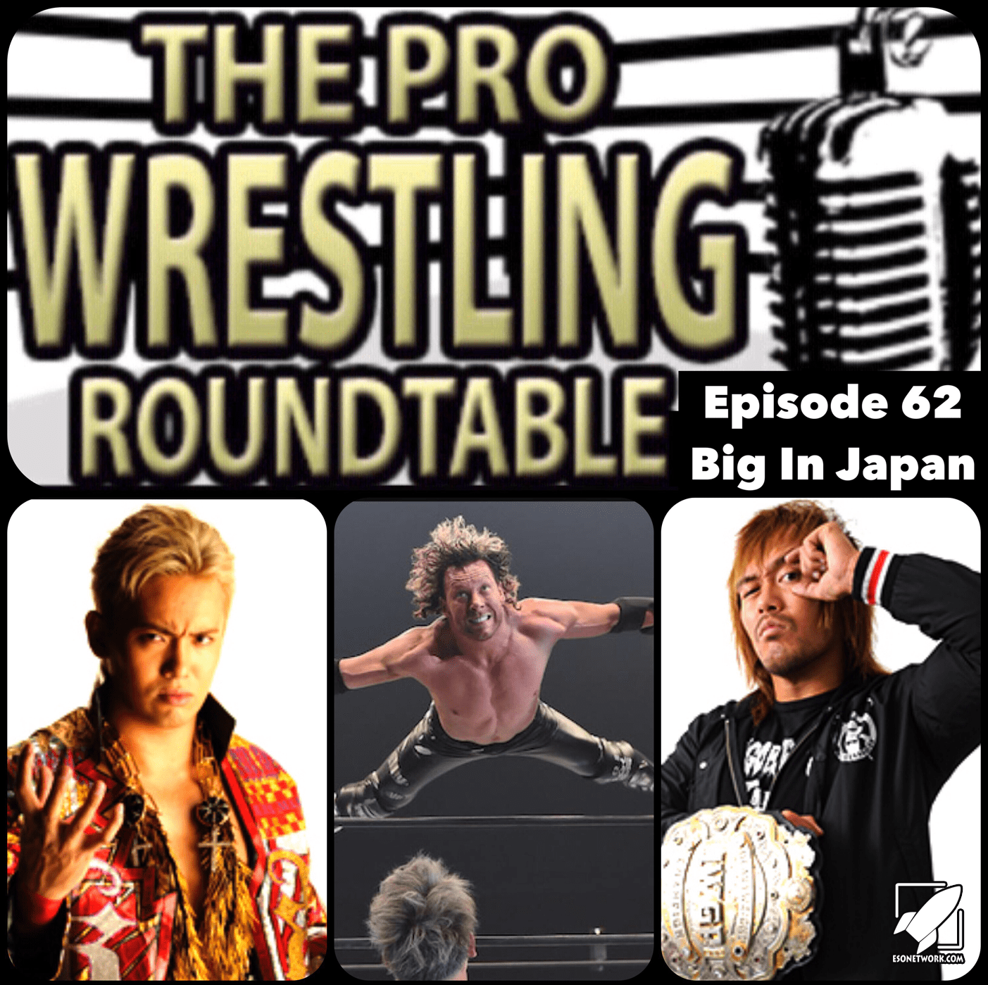 The Pro Wrestling Roundtable Ep 62