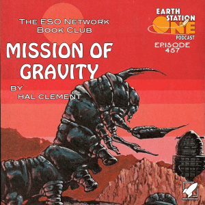 Earth Station One Podcast Ep 457