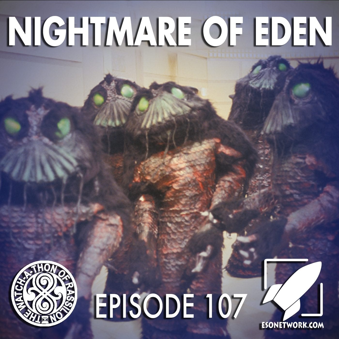 The Watch-A-Thon of Rassilon: Episode 107: Nightmare of Eden