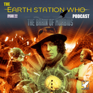 Earth Station Who Ep 222