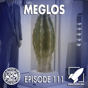 The Watch-A-Thon of Rassilon: Episode 111: Meglos