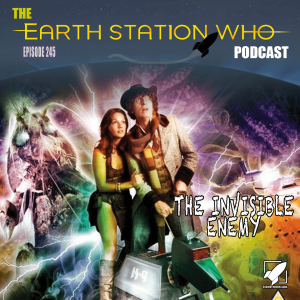 Earth Station Who Ep 245