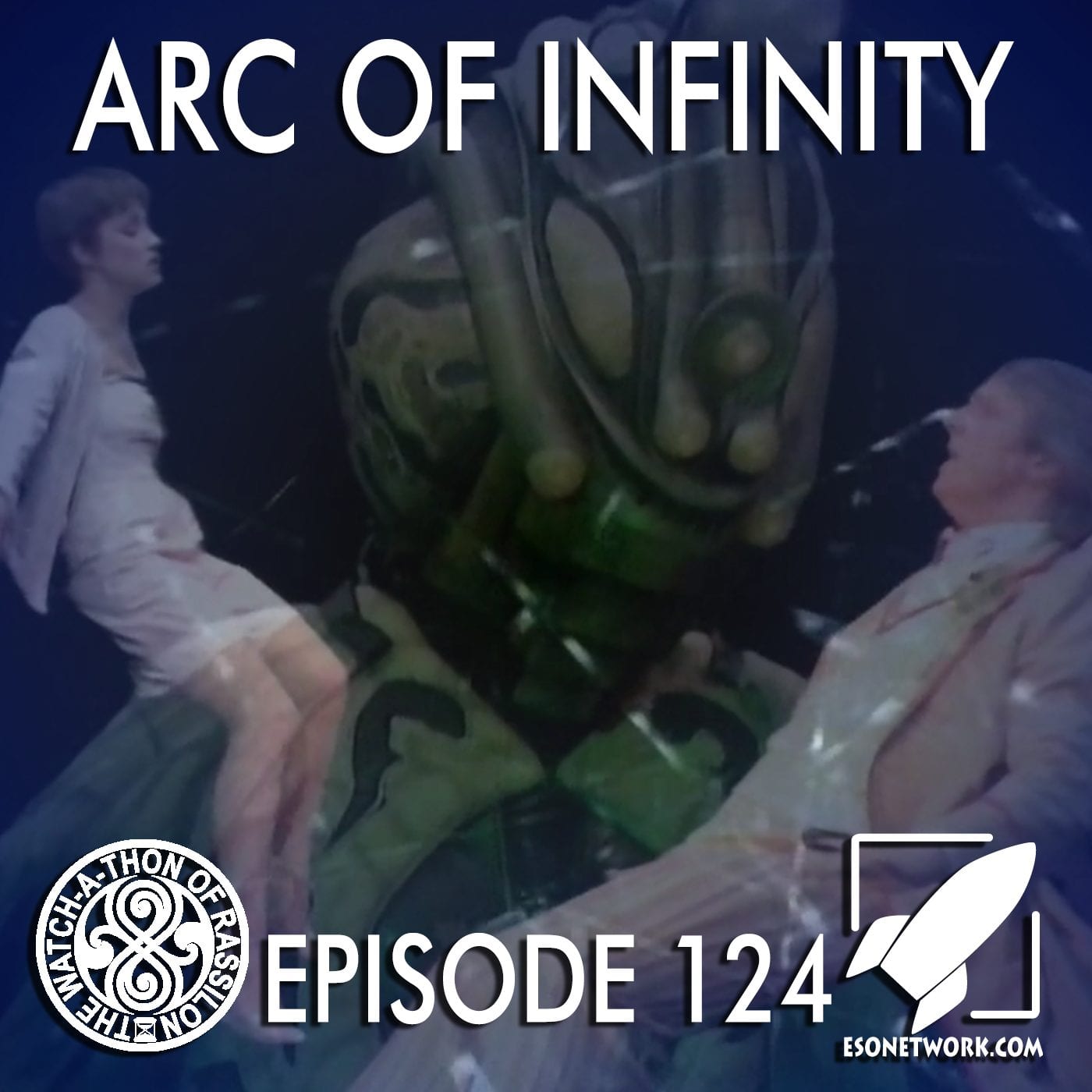 The Watch-A-Thon of Rassilon: Episode 124: Arc of Infinity