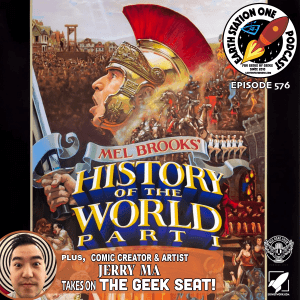 The Earth Station One Podcast Ep 576 - History of World Pt 1