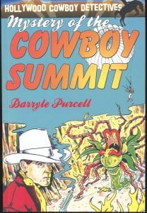 Mystery of the Cowboy Summit Book Review By Ron Fortier