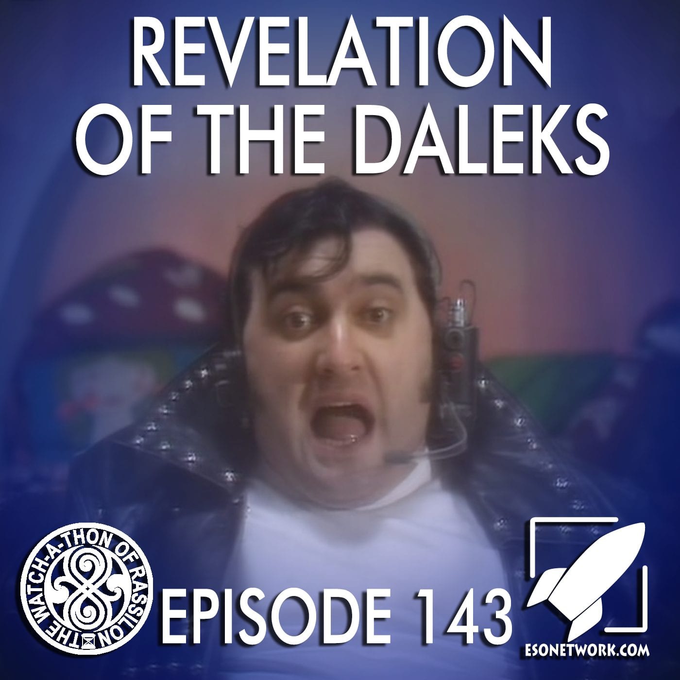 The Watch-A-Thon of Rassilon: Episode 143: Revelation of the Daleks