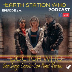Earth Station Who Ep 275