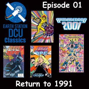 Earth Station DCU Classics - Patreon Exclusive Ep 1