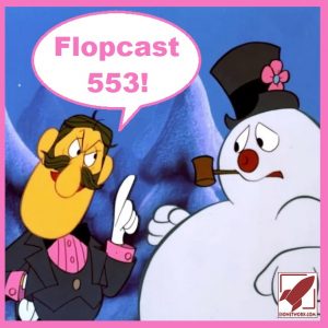Flopcast 553 Professor Hinkle and Frosty