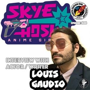 The Earth Station One Podcast Ep 686 - Writer / Actor Louis Gaudio