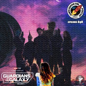 Earth Station One Ep 698 - Guardians of the Galaxy Vol. 3 Movie Review