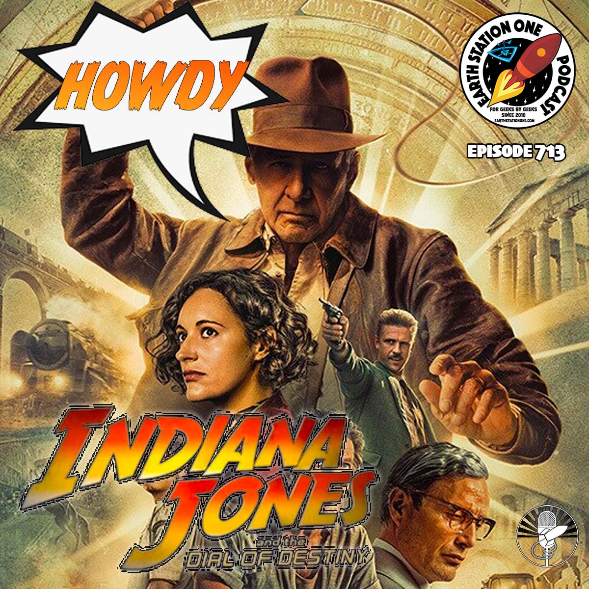 Indiana Jones and The Dial of Destiny Movie Review | Earth Station One Ep 713
