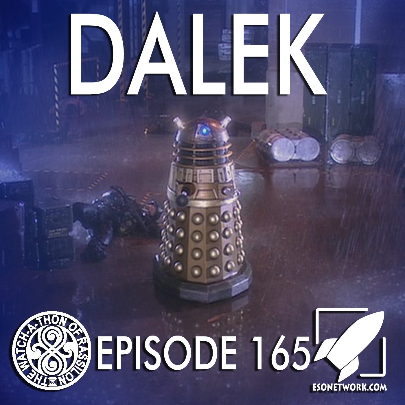 The Watch-A-Thon of Rassilon: Episode 165: Dalek