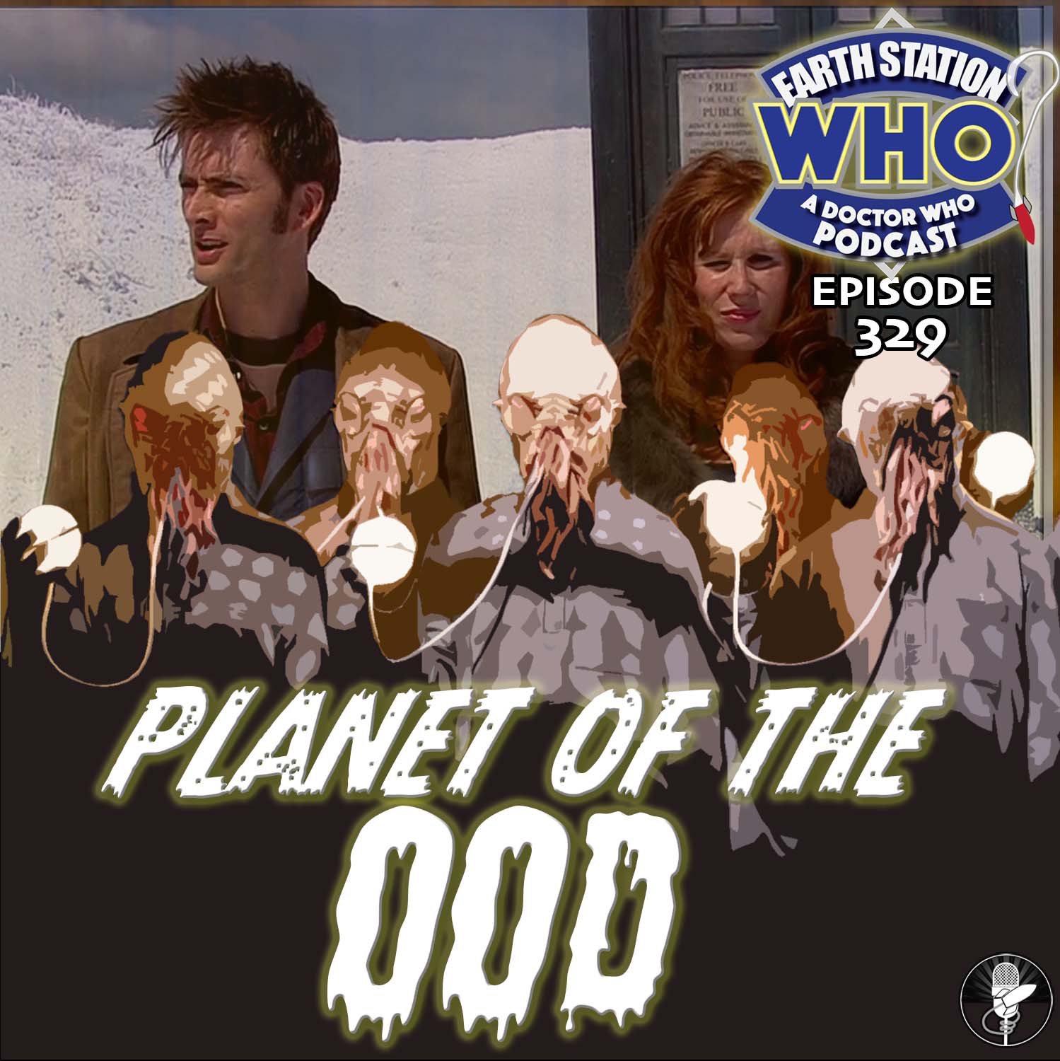 Earth Station Who Ep 329 - Planet of the Ood