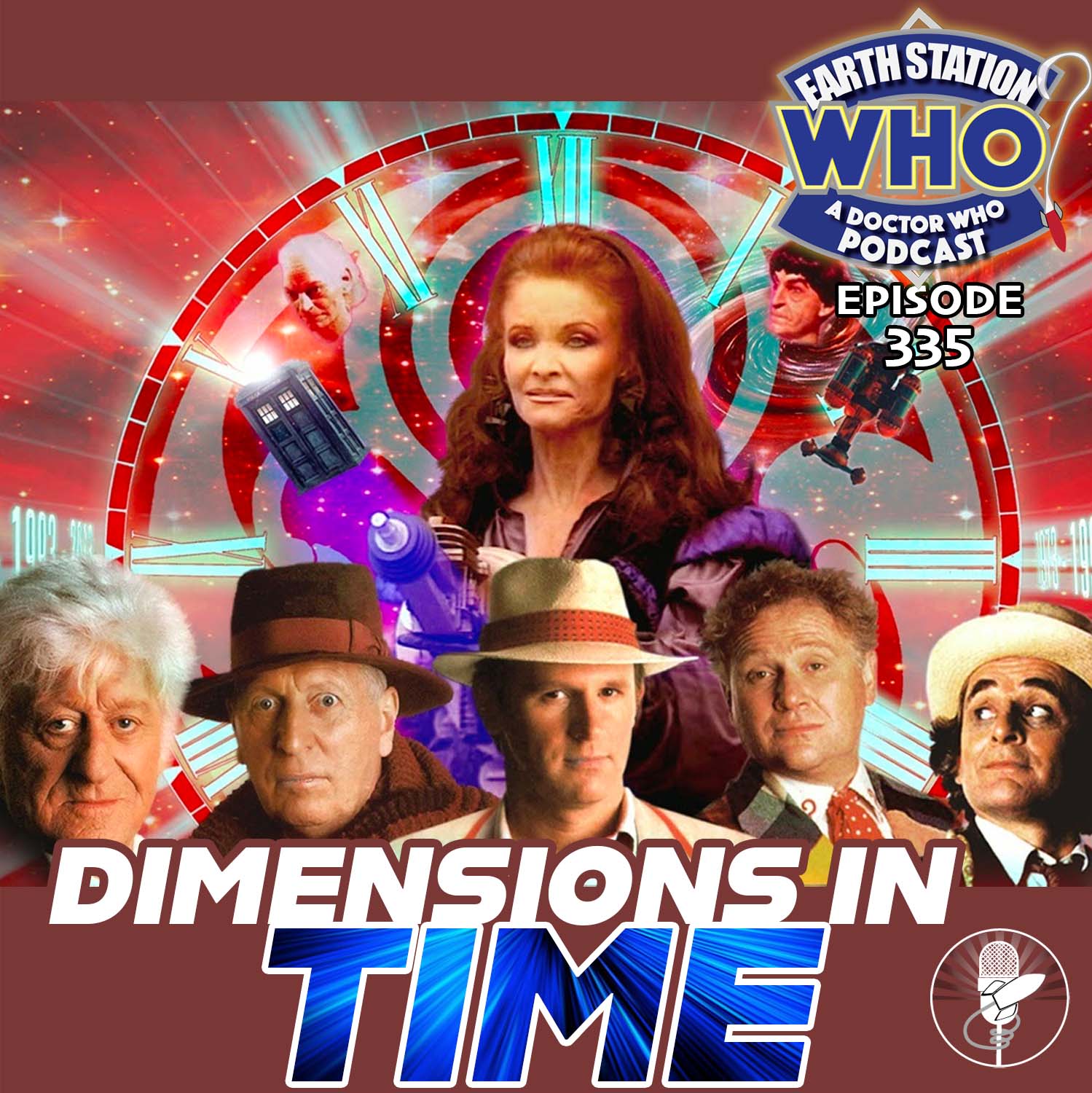 Dimensions In Time - Earth Station Ep 335