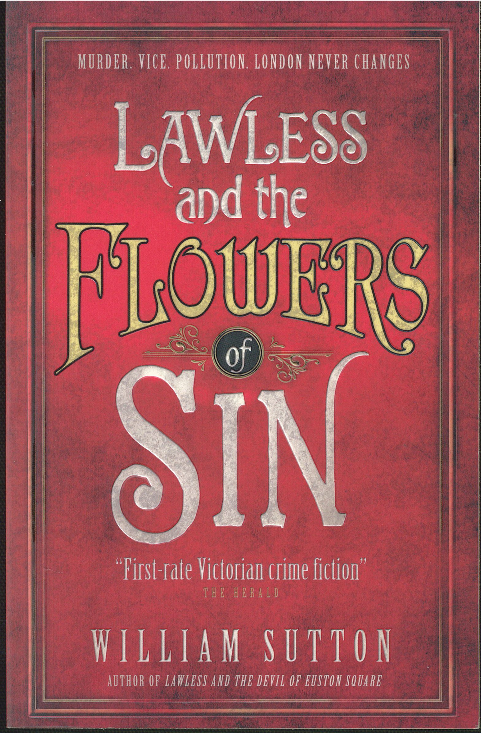 Lawless and the Flowers of Sin Book Review By Ron Fortier