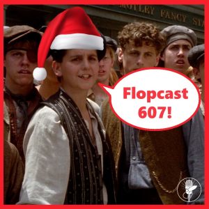 Flopcast 607 Newsies kid in santa hat