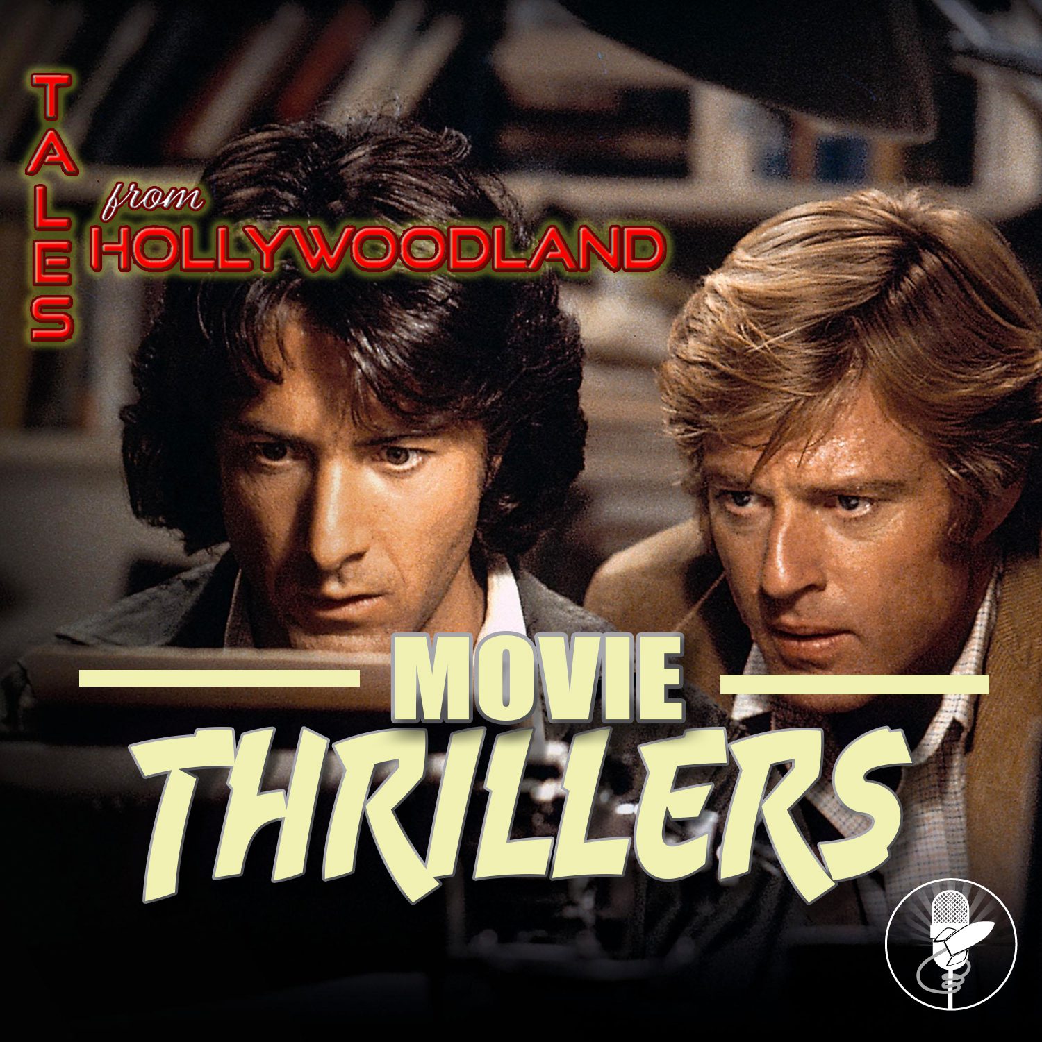 Movie Thrillers | Tales From Hollywoodland Ep 18