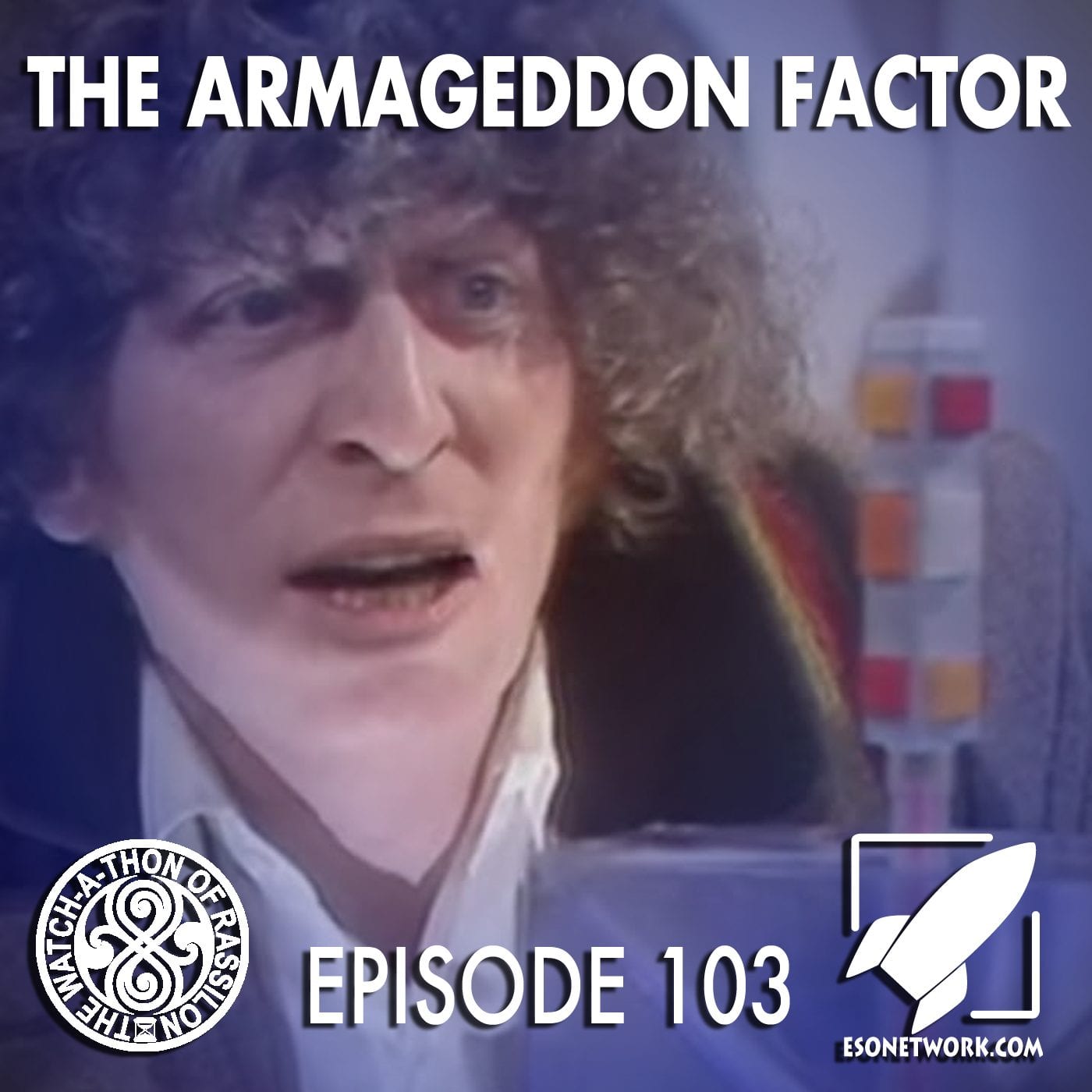 The Watch-A-Thon of Rassilon: Episode 103: The Armageddon Factor