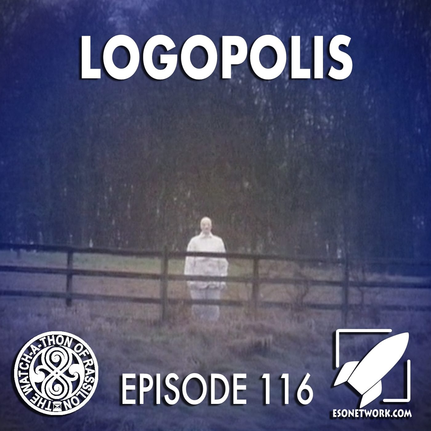 The Watch-A-Thon of Rassilon: Episode 116: Logopolis