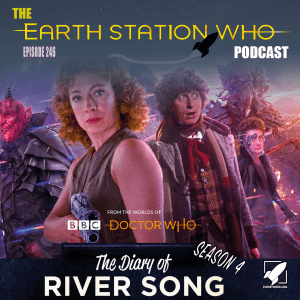 Earth Station Who Ep 246