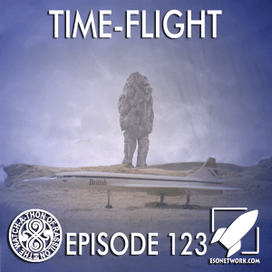 The Watch-A-Thon of Rassilon: Episode 123: Time-Flight