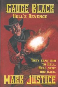 Gauge Black - Hell's Revenge Book Review By Ron Foriter