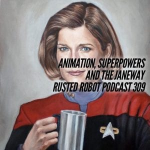 Animation, Superpowers and the Janeway
