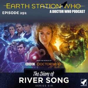 Earth Station Who Ep 292