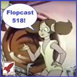 Flopcast 518...</p>

                        <a href=