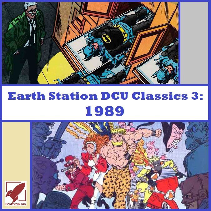 Earth Station DCU Classics Ep 3