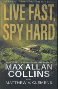 Live Fast, Spy Hard Book Review By Ron Foriter