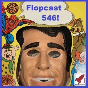 Flopcast 546 Fonzie mask