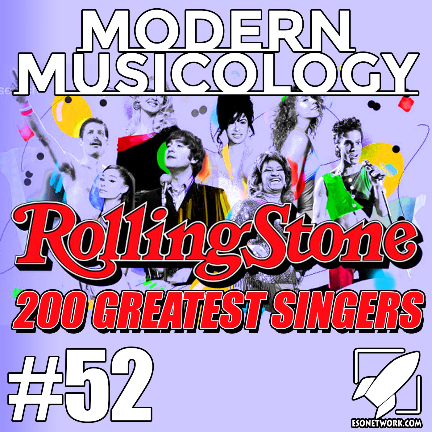 Modern Musicology #52 - Rolling Stone List of 200 Greatest Singers