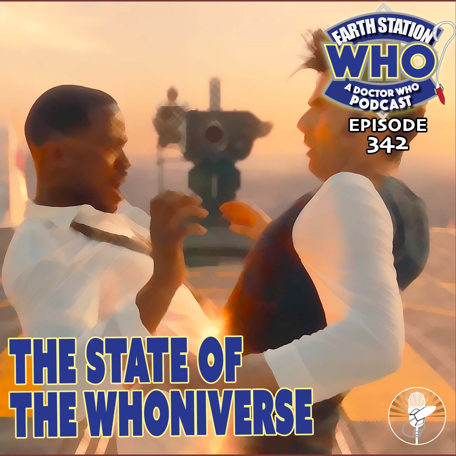 Earth Station Who Ep 342 - The State of the Whoniverse