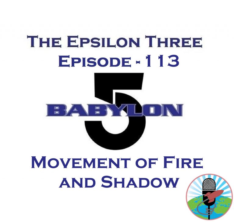 Shadow Movement Network The Epsilon Three Episode 113 - Movements of Fire and Shadow. - The ESO ...