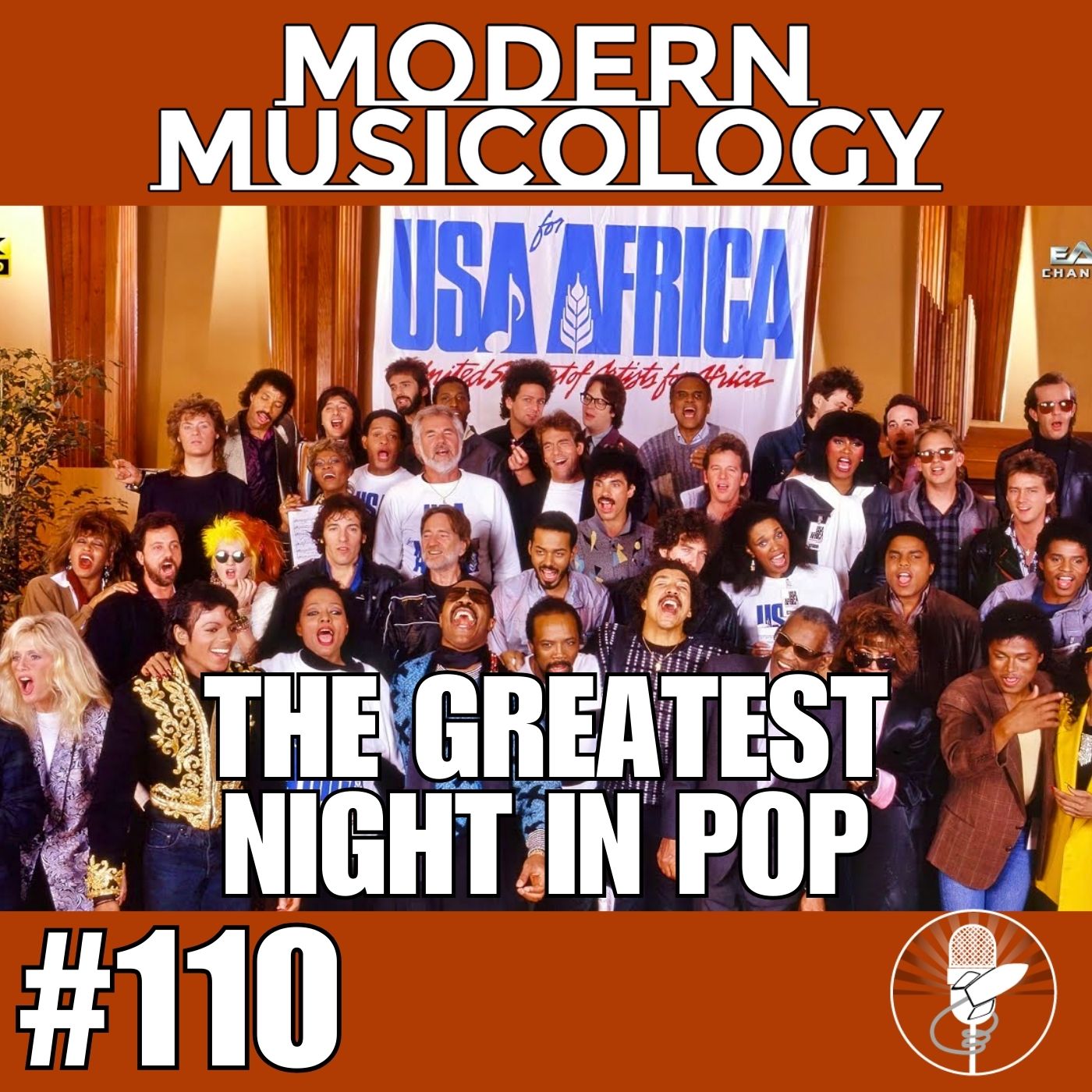 Modern Musicology #110 We Are the World