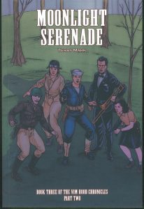 Moonlight Serenade Book Two Book Review By Ron Fortier