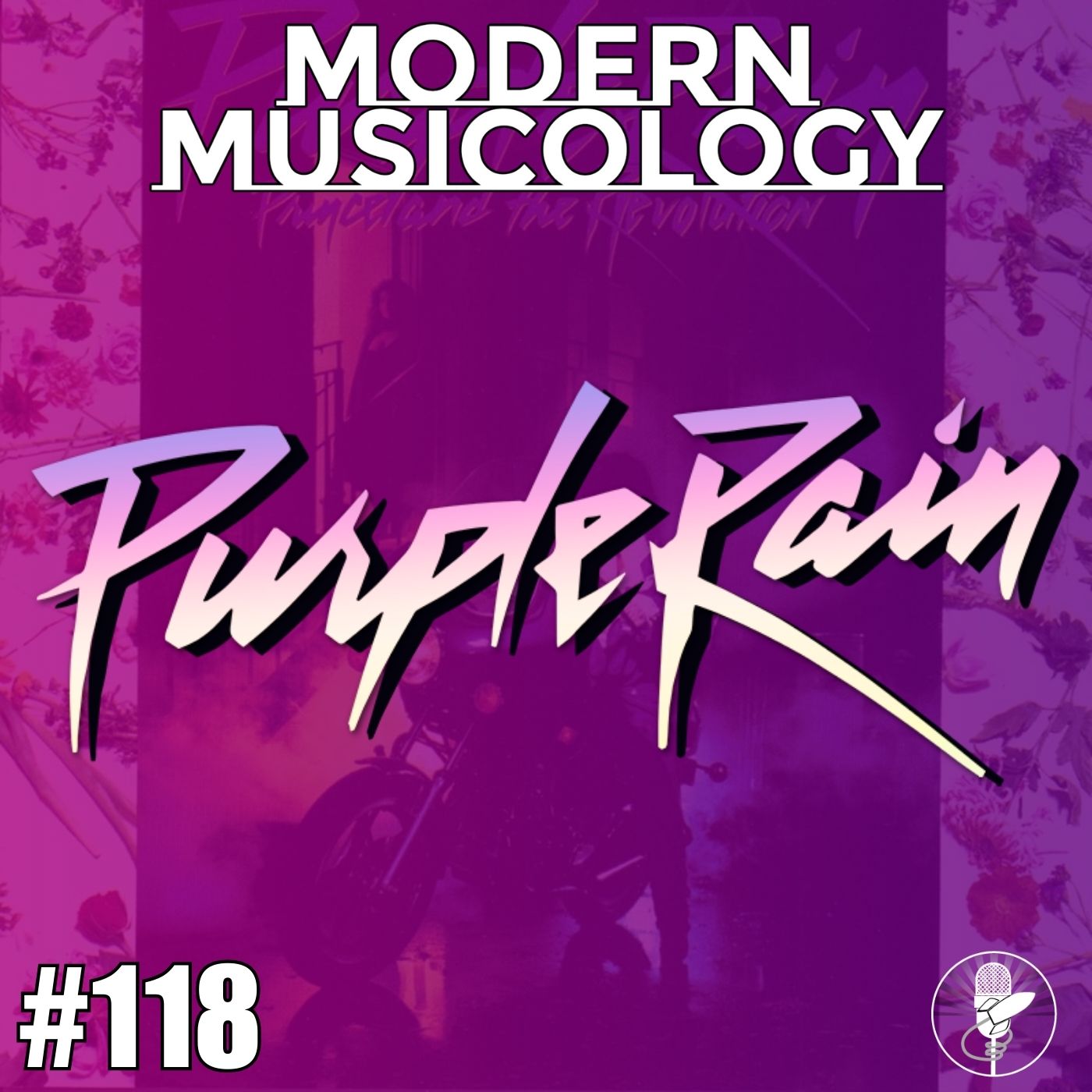 Modern Musicology #118 Purple Rain