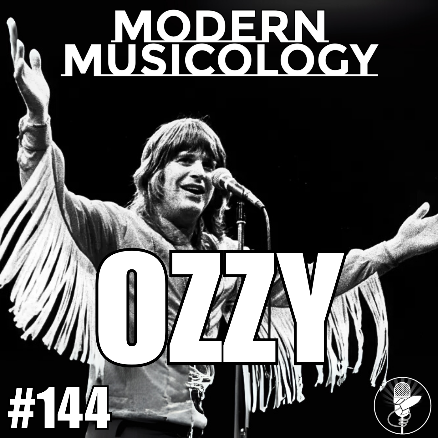 Modern Musicology #144 - Remembering OZZY