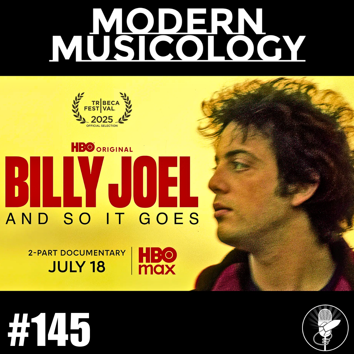 Modern Musicology #145 - Reviewing the Billy Joel Documentary