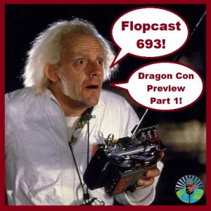 Flopcast 693 Doc Brown