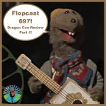 Flopcast 697 Charlie Muskrat