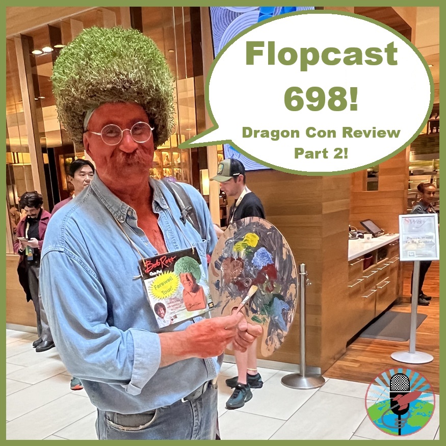 Flopcast 698 Chia Pet Bob Ross at Dragon Con