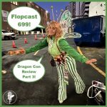 Flopcast 699 Bugaloo at Dragon Con