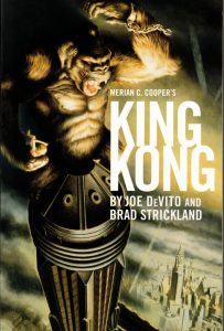 MERIAN C. COOPER’S KING KONG Book Review By Ron Fortier